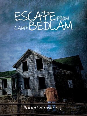 cover image of Escape From Camp Bedlam